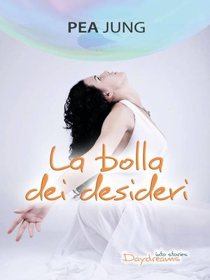 cover image of La bolla dei desideri